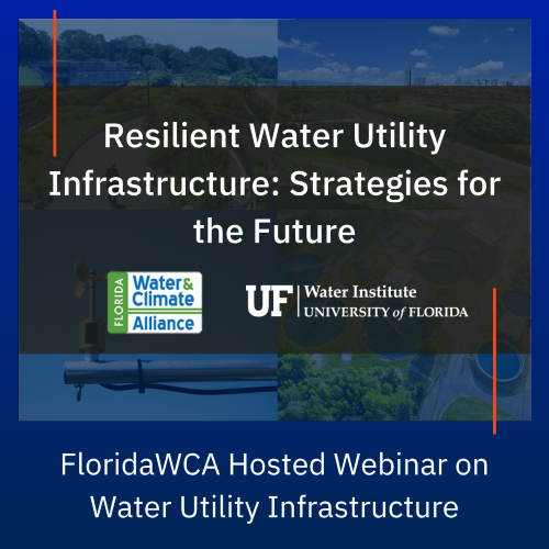 FloridaWCA hosts a webinar on water utility and infrastructure.