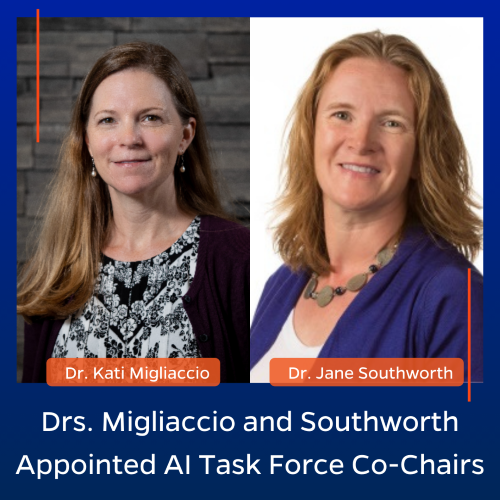 Drs. Migliaccio and Southworth Appointed AI Task Force Co-Chairs