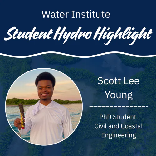 Water Institute Student Hydro Highlight featuring graduate student Scott Lee Young.