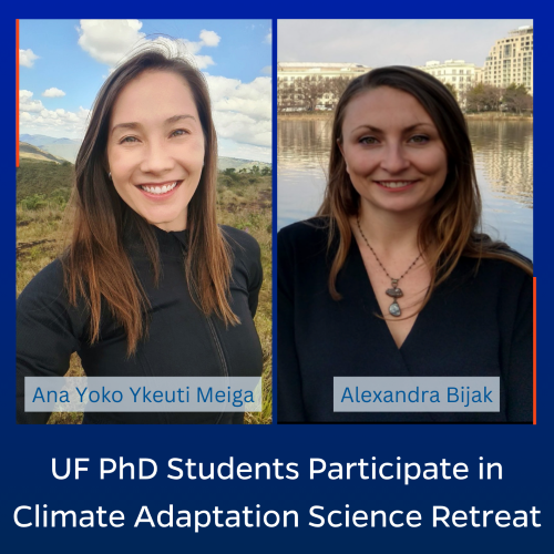 UF PhD Students Ana Yoko Ykeuti Meiga and Alexandra Bijak have participated in the 2023 Climate Adaptation Science Retreat from Southeast Climate Adaptation Science Center
