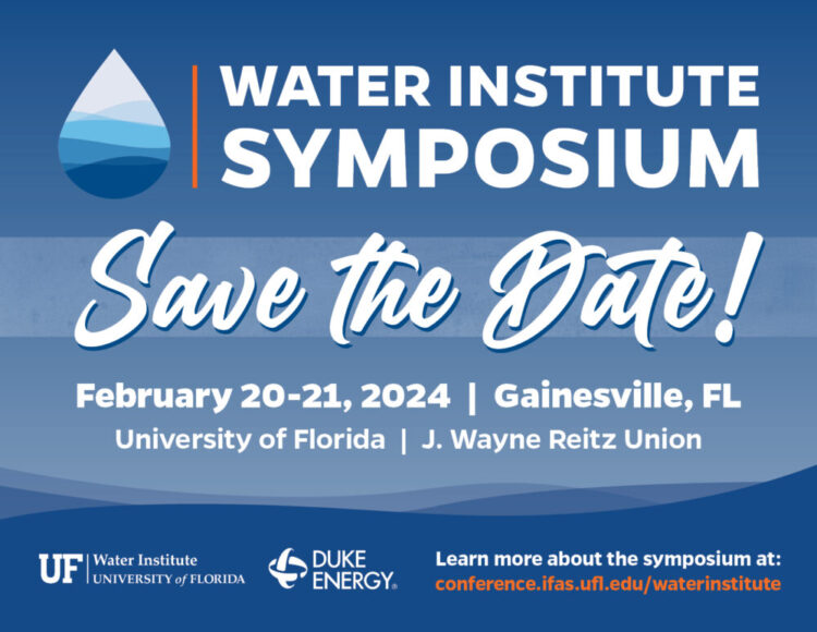 Water Institute Symposium - Save the Date! February 20-21, 2024 - Gainesville, Fl. University of Florida - J. Wayne Reitz Union. Learn more about the symposium at: conference.ifas.ufl.edu/waterinstitute