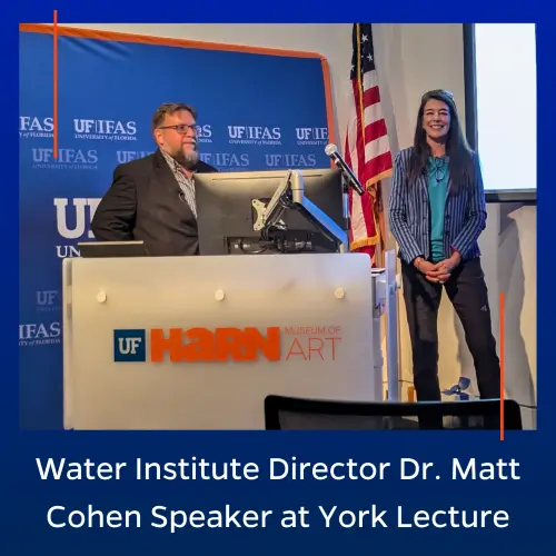 UF Water Institute Director Dr. Matt Cohen (left) speaks as a keynote speaker alongside artist Margarett Ross Tolbert (right) at the UF/IFAS York Distinguished Lecturer.